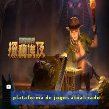 plataforma de jogos atualizado